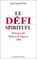 Couverture du livre « Defi spirituel - maitres sagesse 98 - t.8 » de Jean-Claude Genel aux éditions 3 Monts