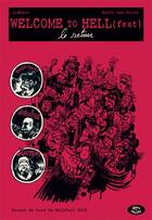 Couverture du livre « Welcome to Hell(fest) Tome 2 » de Johann Guyot aux éditions Blouson Noir