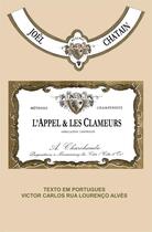Couverture du livre « L'Appel et les Clameurs » de Joel Chatain et Victor Lourenço aux éditions Joel Chatain