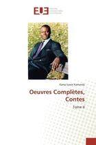 Couverture du livre « Oeuvres completes, tome ii - contes » de Sywor Kama aux éditions Editions Universitaires Europeennes