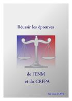 Couverture du livre « LIVRE DU CRFPA » de Leon Flavy aux éditions Léon Flavy
