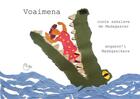 Couverture du livre « Voaimena ; le crocodile rouge » de Emile Birkeli et Johary Ravaloson aux éditions Dodo Vole