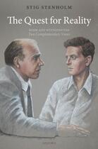 Couverture du livre « The Quest for Reality: Bohr and Wittgenstein - two complementary views » de Stenholm Stig aux éditions Oup Oxford