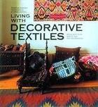 Couverture du livre « Living With Decorative Textiles (Paperback) » de Barnard Nicholas & M aux éditions Thames & Hudson