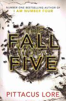 Couverture du livre « Fall of five, the » de Pittacus Lore aux éditions Michael Joseph