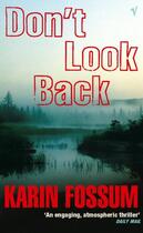 Couverture du livre « Don't Look Back » de Karin Fossum aux éditions Random House Digital