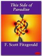 Couverture du livre « This side of paradise » de Francis Scott Fitzgerald aux éditions Ebookslib