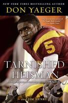 Couverture du livre « Tarnished Heisman » de Yaeger Don aux éditions Pocket Books