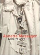 Couverture du livre « Annette messager word for word » de Bernadac aux éditions Violette