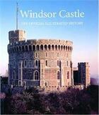 Couverture du livre « Windsor castle » de John Martin Robinson aux éditions Royal Collection