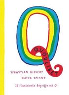 Couverture du livre « Quodlibet » de Sebastian Gievert et Katja Spitzer aux éditions Nobrow