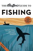Couverture du livre « The Bluffer's Guide to Fishing » de Rob Beattie aux éditions Bluffer's Guides