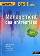 Couverture du livre « Management des entreprises ; BTS 1ère année ; livre de l'élève » de Chacon Benito/Gillet aux éditions Nathan