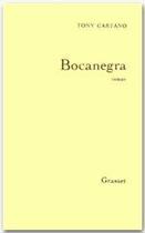 Couverture du livre « Bocanegra » de Tony Cartano aux éditions Grasset Et Fasquelle
