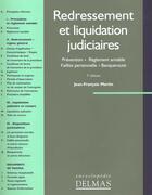 Couverture du livre « Redressement et liquidation judiciaire » de Jean-Francois Martin aux éditions Delmas