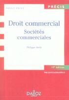 Couverture du livre « Droit Commercial : Societes Commerciales » de Philippe Merle aux éditions Dalloz