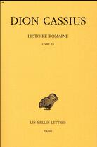 Couverture du livre « Histoire romaine, livre 53 » de Dion Cassius aux éditions Belles Lettres