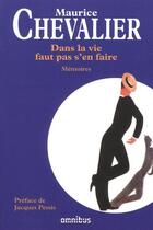 Couverture du livre « Dans la vie faut pas s'en faire » de Maurice Chevalier aux éditions Omnibus