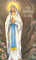 Couverture du livre « Lourdes » de Rosa Matteucci aux éditions Christian Bourgois
