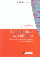 Couverture du livre « Signature scientifique » de  aux éditions Cnrs