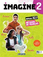 Couverture du livre « Imagine 2 ; FLE ; A2.1 » de Marie-Noelle Cocton et Florence Guemas et Louise Rousselot et Albane Leonard aux éditions Didier
