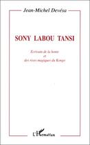 Couverture du livre « Sony Labou Tansi écrivain de la honte et des rives » de Jean-Michel Devesa aux éditions Editions L'harmattan