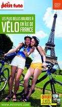 Couverture du livre « Balades à vélo île-de-france (édition 2020) » de  aux éditions Le Petit Fute