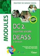 Couverture du livre « DC2 ; expertise sociale, DEASS ; modules (2e édition) » de Yvette Molina aux éditions Vuibert