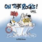 Couverture du livre « On the rocks ! » de Giemsi aux éditions Presses Litteraires