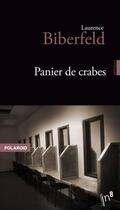 Couverture du livre « Panier de crabes » de Laurence Biberfeld aux éditions Editions In8