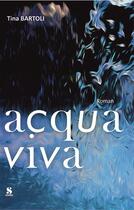 Couverture du livre « Acquaviva » de Bartoli Tina aux éditions Scudo