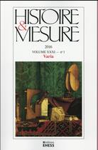 Couverture du livre « HISTOIRE & MESURE t.31 ; 1 ; varia » de  aux éditions Ehess