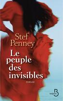 Couverture du livre « Le peuple des invisibles » de Stef Penney aux éditions Belfond