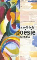 Couverture du livre « Le goût de la poésie française » de  aux éditions Mercure De France