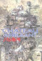 Couverture du livre « Le chateau ambulant - l'art du chateau ambulant » de Hayao Miyazaki aux éditions Glenat
