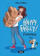 Couverture du livre « Happy family ! t.2 : emménage » de Celine Bailleux aux éditions Michel Lafon