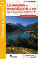 Couverture du livre « Loudenvielle et la vallée du Louron... à pied (édition 2014 ) » de  aux éditions Ffrp