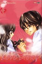 Couverture du livre « A romantic love story Tome 4 » de Kaho Miyasaka aux éditions Panini
