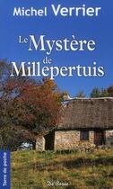 Couverture du livre « Le mystère de millepertuis » de Michel Verrier aux éditions De Boree