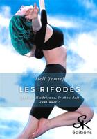 Couverture du livre « Les rifodes » de Jemsef Mell aux éditions Sharon Kena