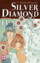 Couverture du livre « Silver diamond Tome 13 ; enchaînement » de Shiho Sugiura aux éditions Kaze