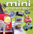 Couverture du livre « Mini ; un fabuleux destin » de Serge Defradat aux éditions Etai