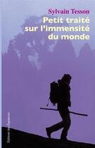 Couverture du livre « Petit traité sur l'immensité du monde » de Sylvain Tesson aux éditions Des Equateurs