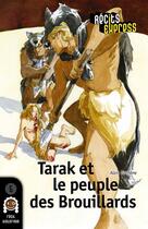 Couverture du livre « Tarak et le peuple des Brouillards » de Alain Duchene aux éditions Averbode