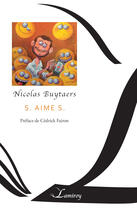 Couverture du livre « S. aime S. » de Nicolas Buytaers aux éditions Editions Lamiroy