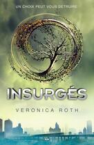 Couverture du livre « Insurgés » de Veronica Roth aux éditions Ada