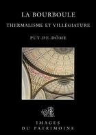 Couverture du livre « La bourboule n 201 » de  aux éditions Lieux Dits