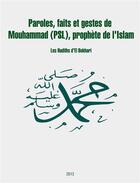 Couverture du livre « Paroles, faits et gestes de Mouhammad (psl), prophète de l'Islam » de El Bokhari aux éditions Nouvelles Editions Numeriques Africaines