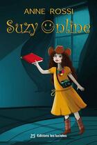 Couverture du livre « Suzy on line » de Anne Rossi aux éditions Les Lucioles