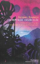 Couverture du livre « La montagne ensorcelée » de Jacques Roumain aux éditions Passage(s)